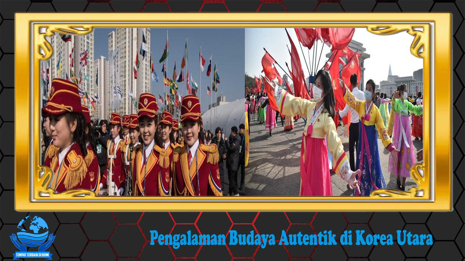 Pengalaman Budaya Autentik di Korea Utara