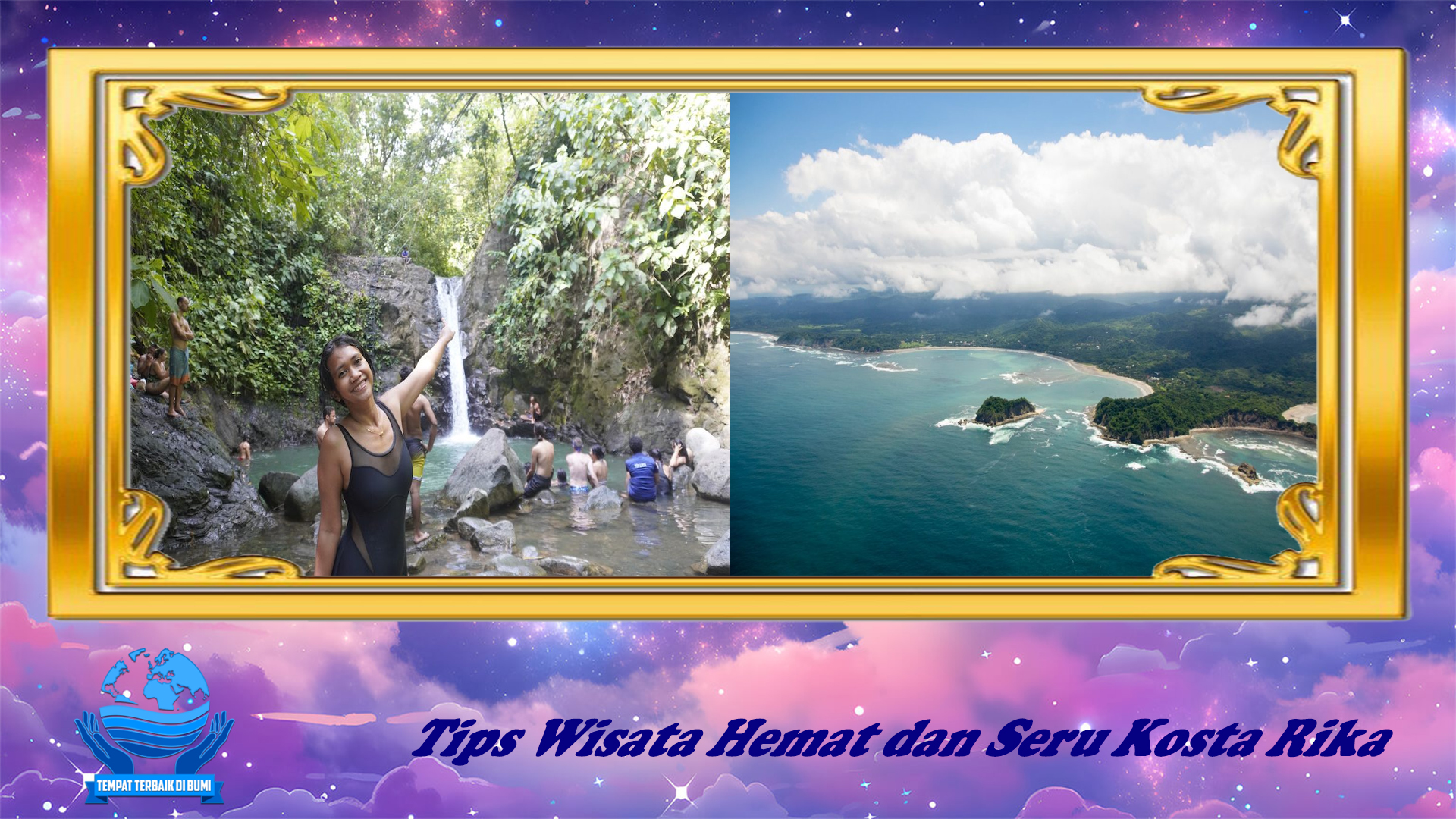 Tips Wisata Hemat dan Seru Kosta Rika