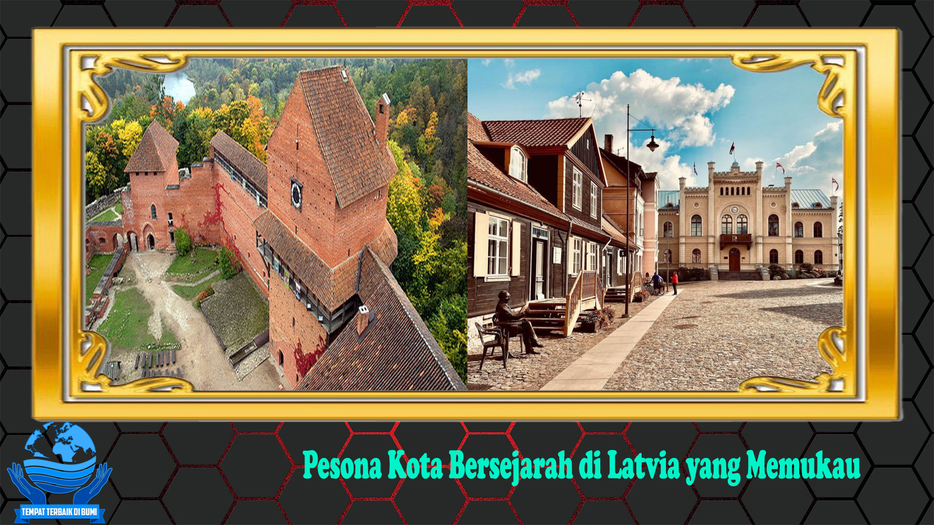 Pesona Kota Bersejarah di Latvia yang Memukau