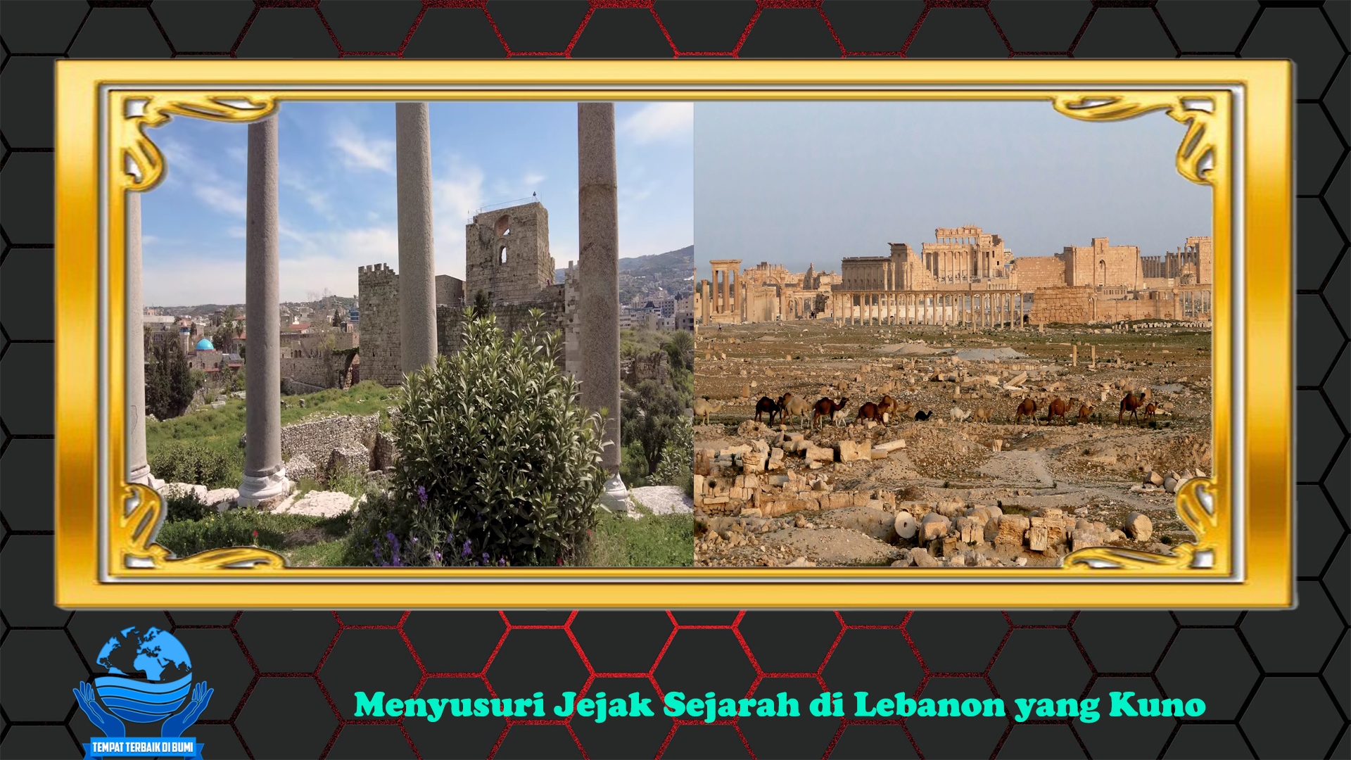 Menyusuri Jejak Sejarah di Lebanon yang Kuno